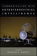 Communication with Extraterrestrial Intelligence (CETI)