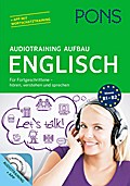 PONS Audiotraining Aufbau Englisch: Für Fortgeschr ...