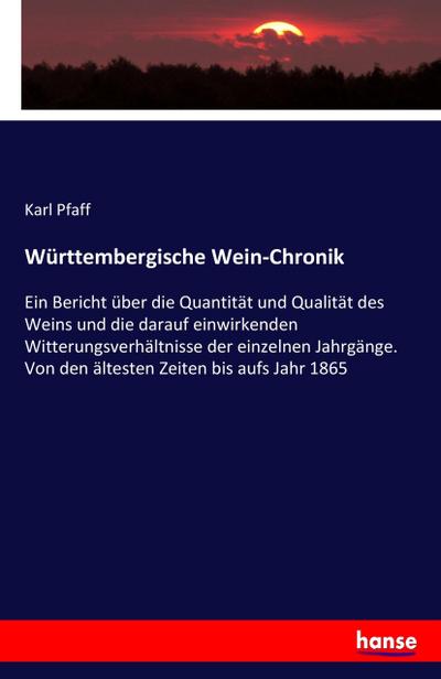 Württembergische Wein-Chronik