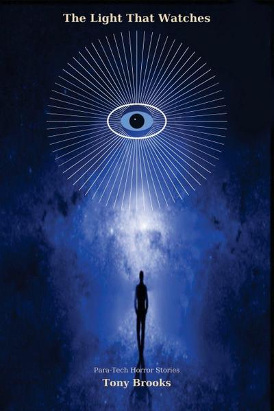 The Light That Watches