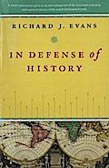 In Defense of History