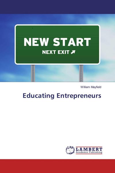 Educating Entrepreneurs