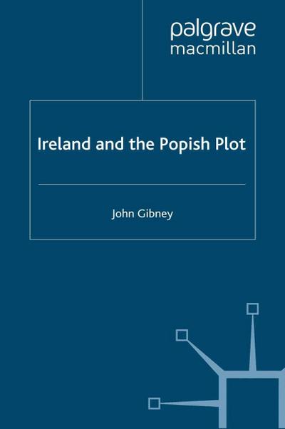 Ireland and the Popish Plot