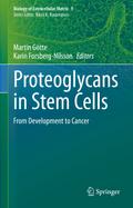 Proteoglycans in Stem Cells