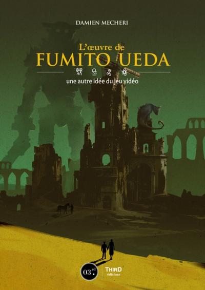 L’œuvre de Fumito Ueda