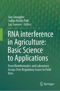 RNA interference in Agriculture: Basic Science to Applications
