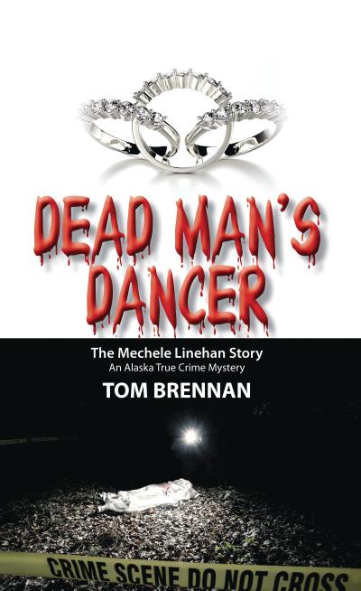 Dead Man’s Dancer: The Mechele Linehan Story