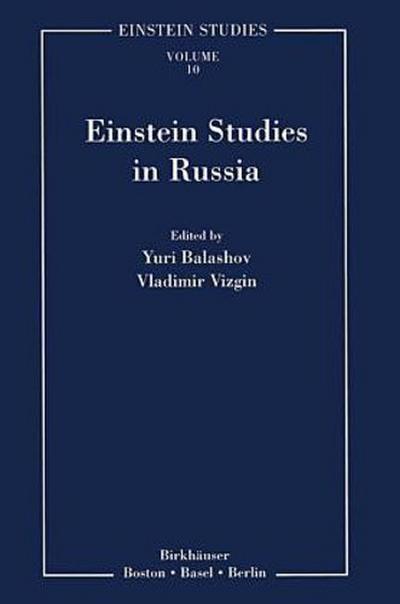Einstein Studies in Russia