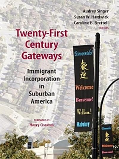 Twenty-First Century Gateways