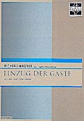 Einzug der Gäste für 2 Trompete,Horn in F, Posaune und Tuba