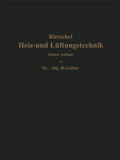 H. Rietschels Leitfaden der Heiz- und Lüftungstechnik