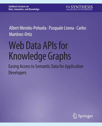 Web Data APIs for Knowledge Graphs