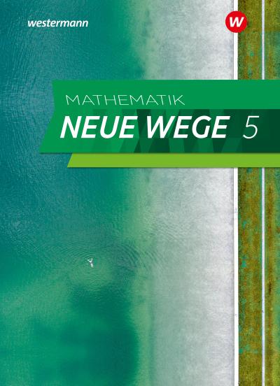 Mathematik Neue Wege SI 5. Schülerband. G9 für Niedersachsen