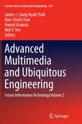 Advanced Multimedia and Ubiquitous Engineering