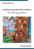Il meraviglioso bosco della saggezza