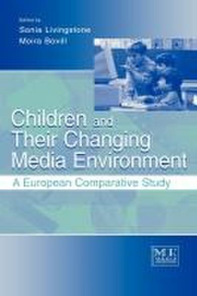 Children and Their Changing Media Environment