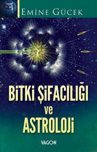 Bitki Sifaciligi ve Astroloji