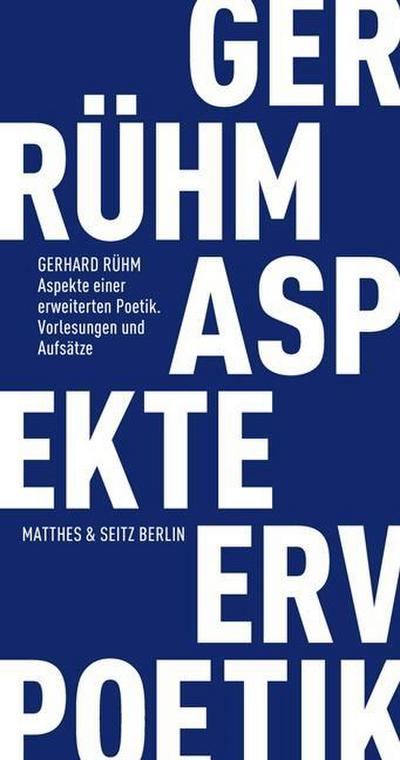 Rühm,Aspekte Poetik