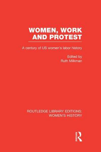 Women, Work, and Protest