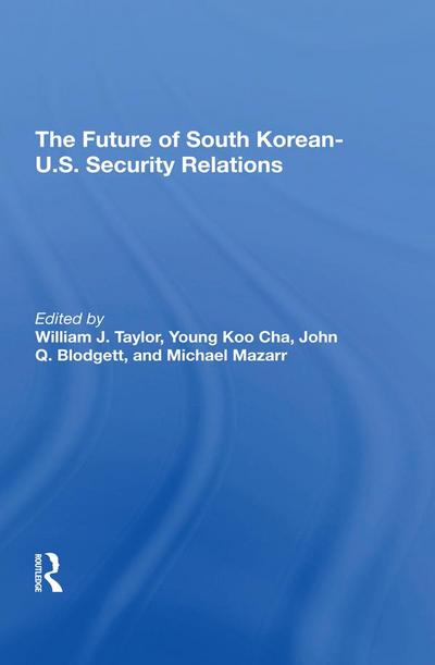 The Future Of South Korean-U.S. Security Relations