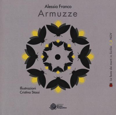 Armuzze. La festa dei morti in Sicilia 1-2 novembre