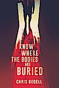 I Know Where the Bodies are Buried