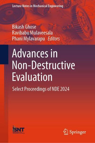 Advances in Non-Destructive Evaluation