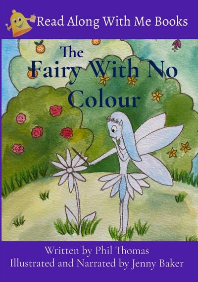 The Fairy With No Colour
