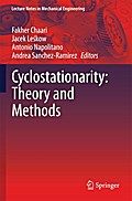 Cyclostationarity: Theory and Methods