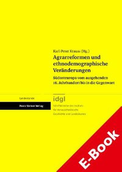 Agrarreformen und ethnodemographische Veränderungen