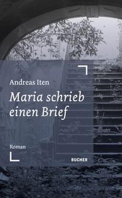 Maria schrieb einen Brief