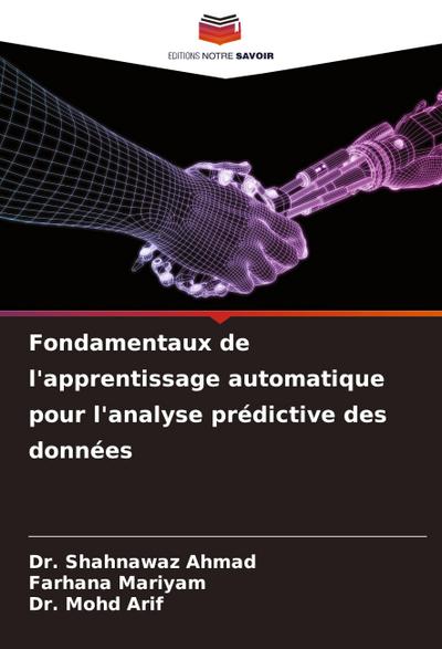 Fondamentaux de l’apprentissage automatique pour l’analyse prédictive des données