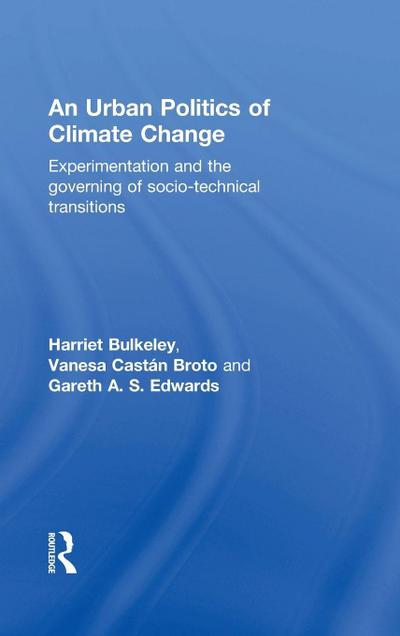 An Urban Politics of Climate Change