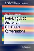 Non-Linguistic Analysis of Call Center Conversatio