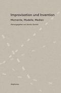 Improvisation und Invention