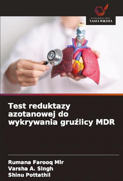 Test reduktazy azotanowej do wykrywania gru¿licy MDR