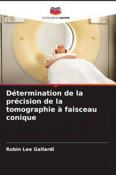 Détermination de la précision de la tomographie à faisceau conique