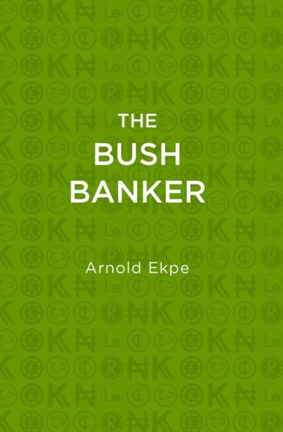 The Bush Banker