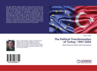 The Political Transformation of Turkey, 1997-2004