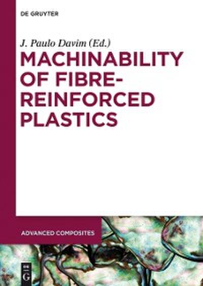 Machinability of Fibre-Reinforced Plastics