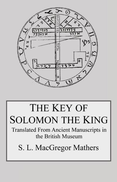 The Key of Solomon the King