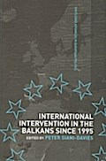 International Intervention in the Balkans since 19