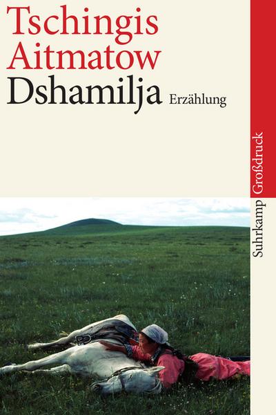 Dshamilja: Erzählung. Großdruck (suhrkamp taschenbuch)