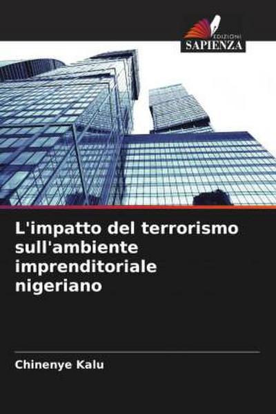 L’impatto del terrorismo sull’ambiente imprenditoriale nigeriano