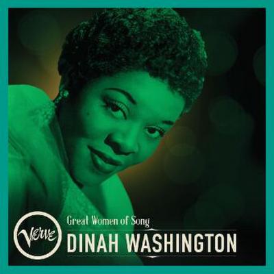 Great Women Of Song: Dinah Washington
