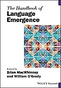 The Handbook of Language Emergence