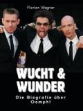 Wucht & Wunder