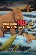 Bird From Hell and Other Megafauna, Second Edition