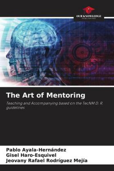 The Art of Mentoring