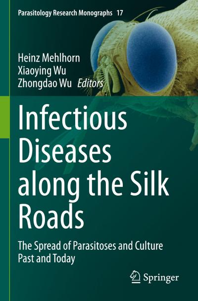 Infectious Diseases along the Silk Roads